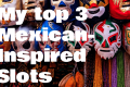 Mexican slots